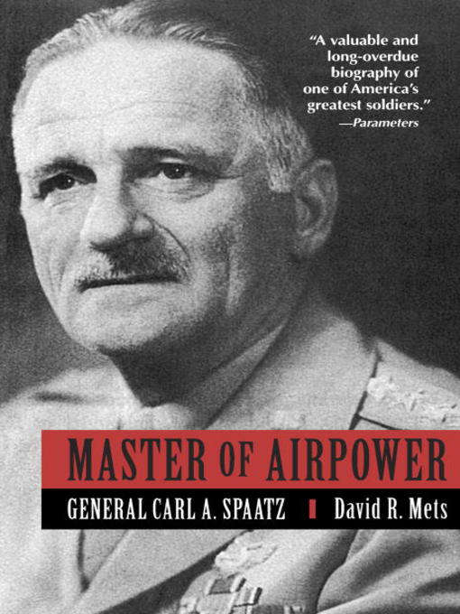 Title details for Master of Airpower by David Mets - Available